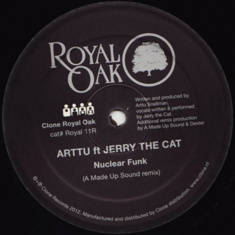 Arttu feat. Jerry The Cat – Nuclear Funk (Remixes)(ROYAL11R)