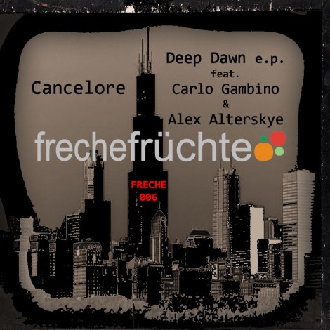 Cancelore – Deep Dawn (FRECHE006)