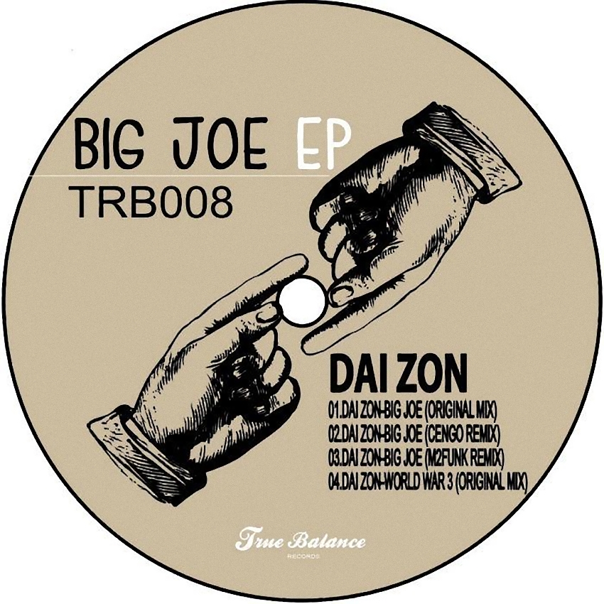 image cover: Dai Zon - Big Joe (TBR008)