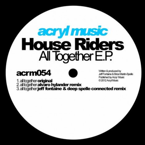 House Riders – All Together EP (ACRM054)