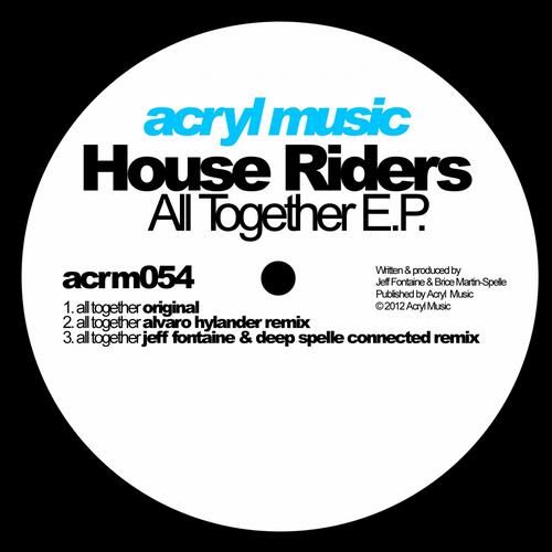 image cover: House Riders - All Together EP (ACRM054)