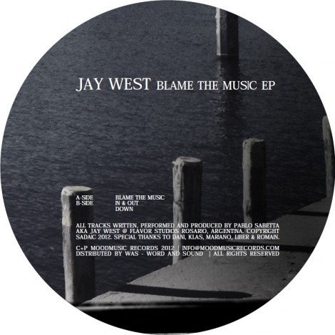 Jay West – Blame The Music EP (MOOD116)