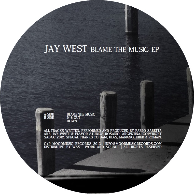 image cover: Jay West - Blame The Music EP (MOOD116)