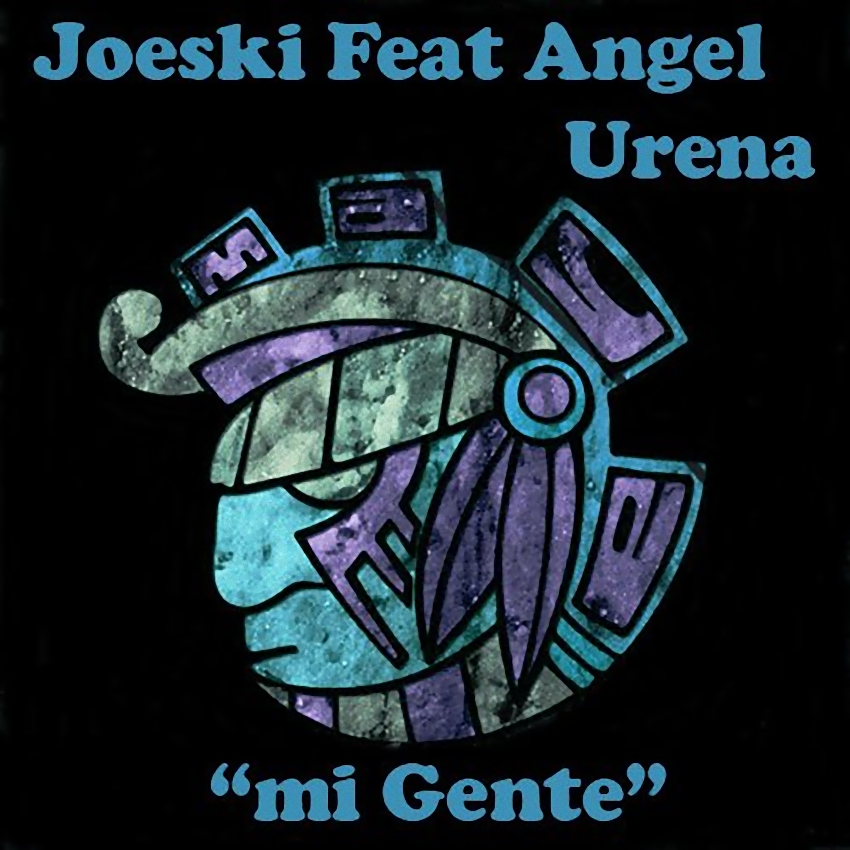 image cover: Joeski feat. Angel Urena - Mi Gente (MAYA080)
