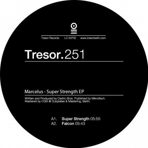 Marcelus – Super Strength EP (TRESOR251)
