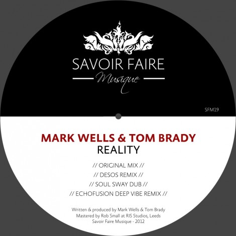 Mark Wells & Tom Brady – Reality (SFM019)