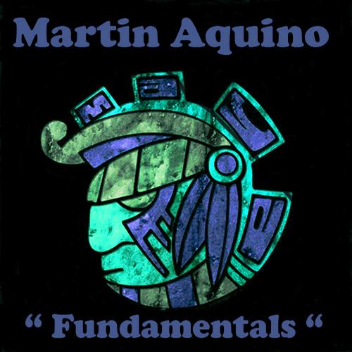 image cover: Martin Aquino - Fundamentals (MAYA079)