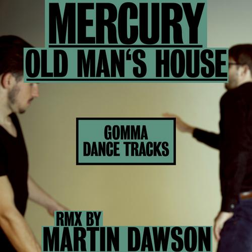 image cover: Mercury - Old Man's House EP (GOMMADT044)