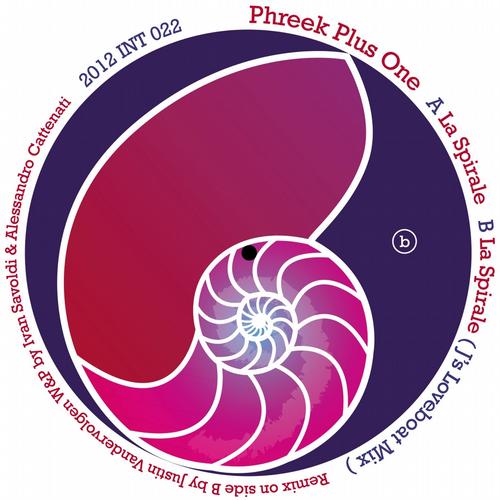 image cover: Phreek Plus One - La Spirale (INT022)