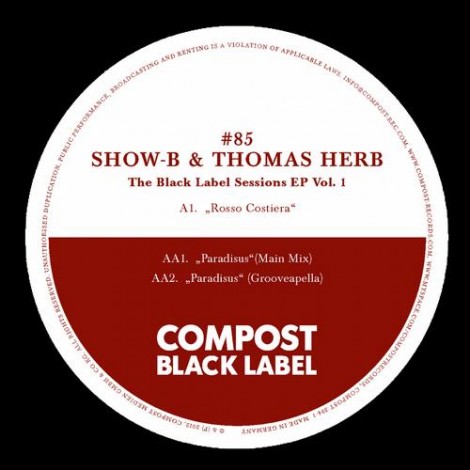 Show-B & Thomas Herb – Black Label 85 – The Black Label Sessions EP (CPT3943)