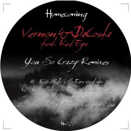 image cover: Vernon & Dacosta - You So Crazy - Remixes (HM019)