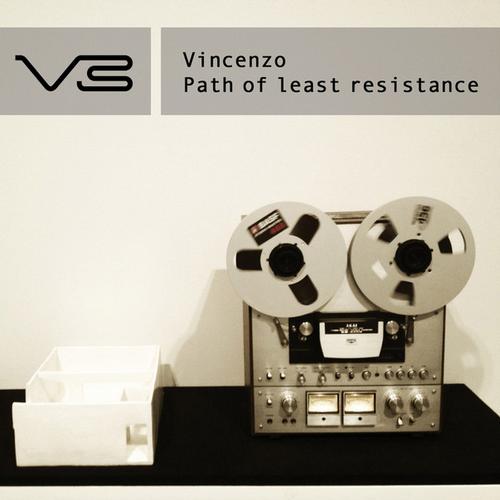 image cover: Vincenzo - Path Of Least Resistance (VBEP014)