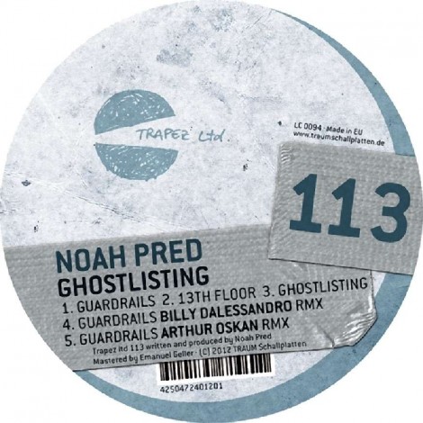 Noah Pred – Ghostlisting [TRAPEZLTD113]
