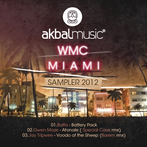 image cover: Gwen Maze, Jay Tripwire, Baffa - Miami WMC Sampler 2012 [AKBAL060]