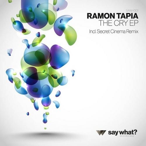 image cover: Ramon Tapia - The Cry EP [SAWH001]