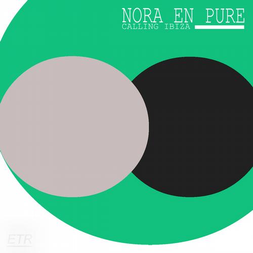 image cover: Nora En Pure - Calling Ibiza [ETR1359]