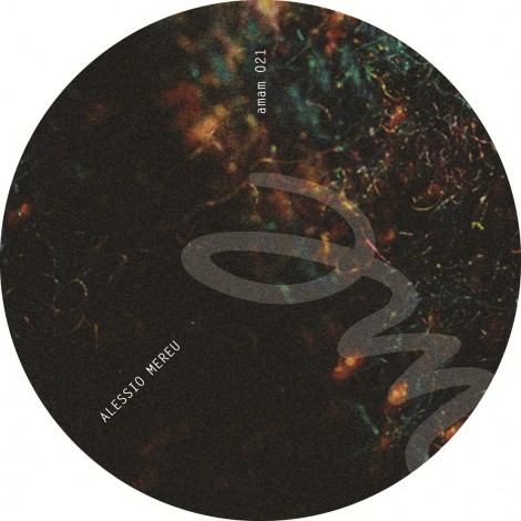 Alessio Mereu – Those Ive Left Behind EP [AMAM021]