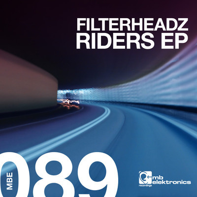 image cover: Filterheadz - Riders EP [MBE089]
