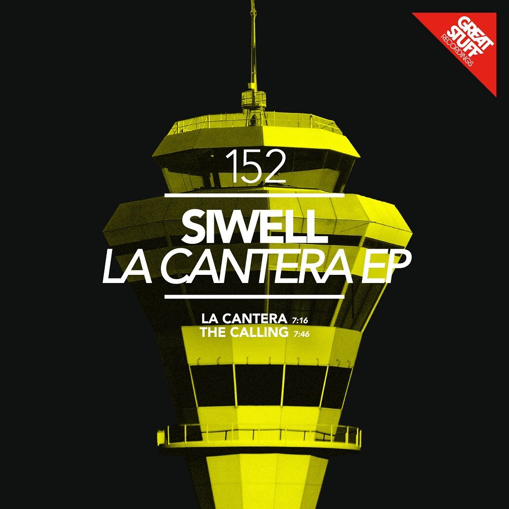 image cover: Siwell - La Cantera [GSR152]