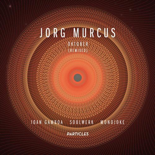 image cover: Jorg Murcus - Oktober (Remixed) [PSI1219]