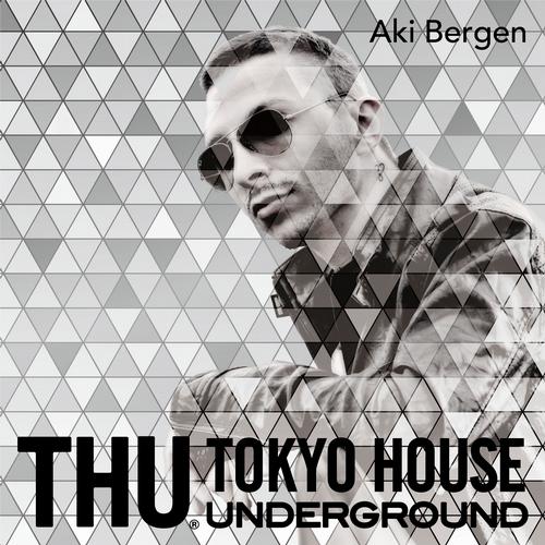 image cover: Aki Bergen - TOKYO HOUSE UNDERGROUND Melancholy EP [NWIT0107]