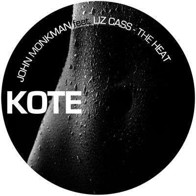 image cover: John Monkman - The Heat [KOTE1081]