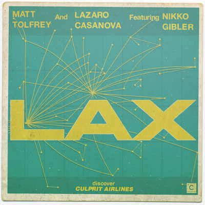 image cover: Matt Tolfrey, Lazaro Casanova - LAX EP [CP024]