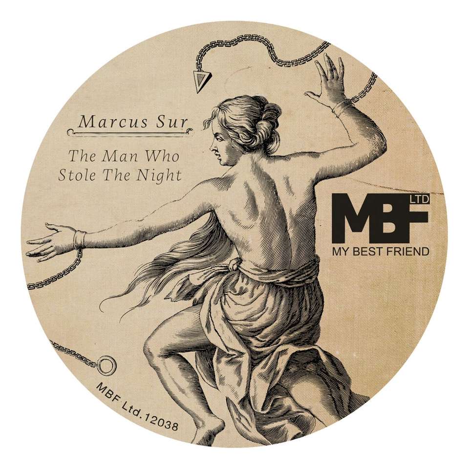 image cover: Marcus Sur - The Man Who Stole The Night [MBFLTD12038]