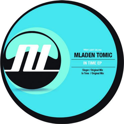 image cover: Mladen Tomic - In Time EP [NIGHTLIGHTDIG044]