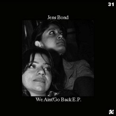 image cover: Jens Bond - We Aint Go Back [PID015]