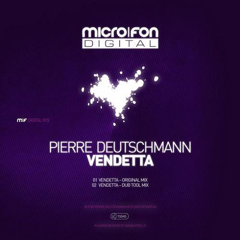 image cover: Pierre Deutschmann - Vendetta EP [MFDIGI015]