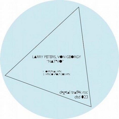 Larry Peters, Von Georgi – Nativo [DTD023]