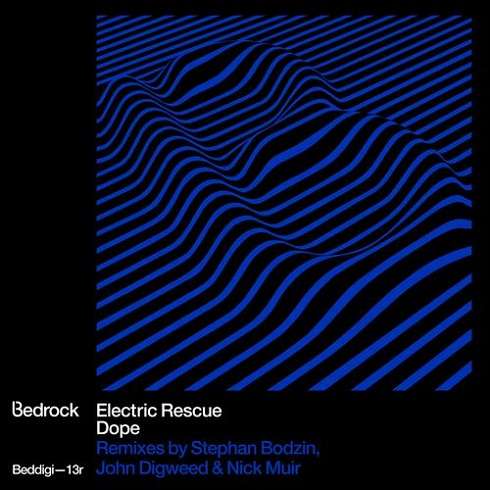 image cover: Electric Rescue - Dope (Remixes) [BEDDIGI13R]