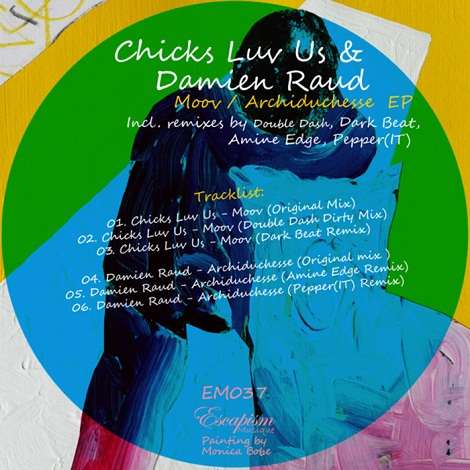 image cover: Chicks Luv Us, Damien Raud - Moov / Archiduchesse EP [EM037]