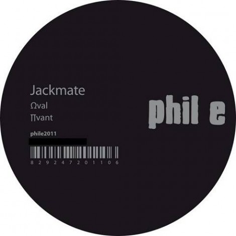 Jackmate – Oval / Avant [PHILE2011]