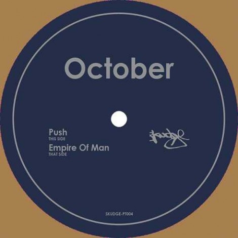 October – Empires EP [SKUDGE-PT004]
