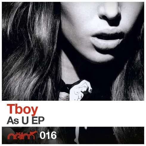 image cover: Tboy - As U EP [NEIM016]