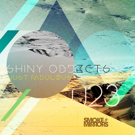 image cover: Shiny Objects - Just Fabulous [SNM023]