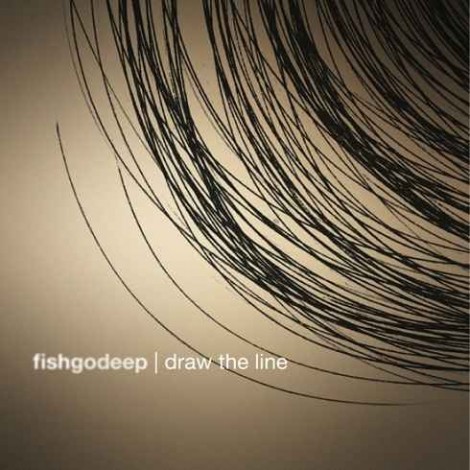 Fish Go Deep – Draw The Line [DEEPLP001]