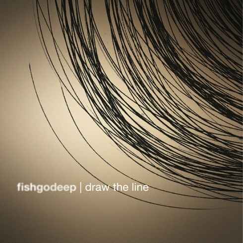 image cover: Fish Go Deep - Draw The Line [DEEPLP001]