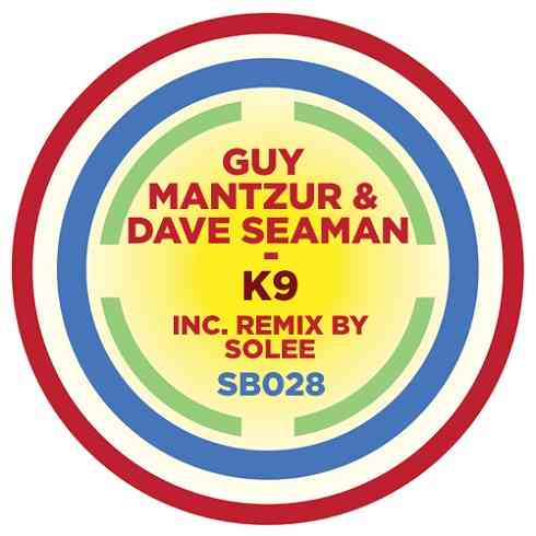 image cover: Dave Seaman, Guy Mantzur - K9 (Solee Remix) [SB028]