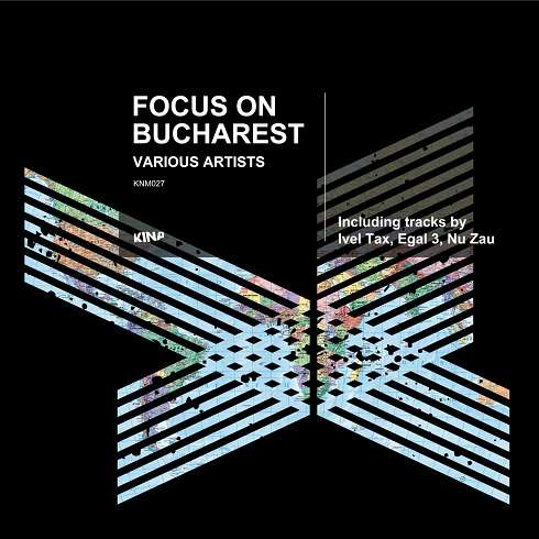 image cover: VA - Focus On Bucharest [KNM027]