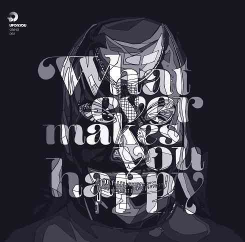 image cover: Onno - Whatever Makes You Happy [UY061]