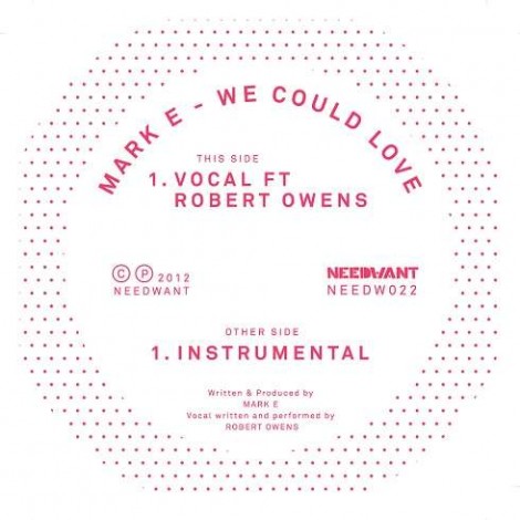 Mark E – We Could Love [NEEDW022]