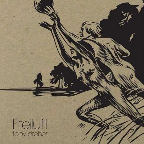 Toby Dreher – Freiluft LP [RCDIG004LP]