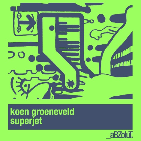 image cover: Koen Groeneveld - Superjet [ABZ055]