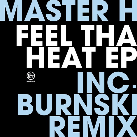 image cover: Master H - Feel Tha Heat! [SOMA341D]