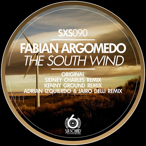 Fabian Argomedo - The South Wind (Incl. Remixes) [SXS090]