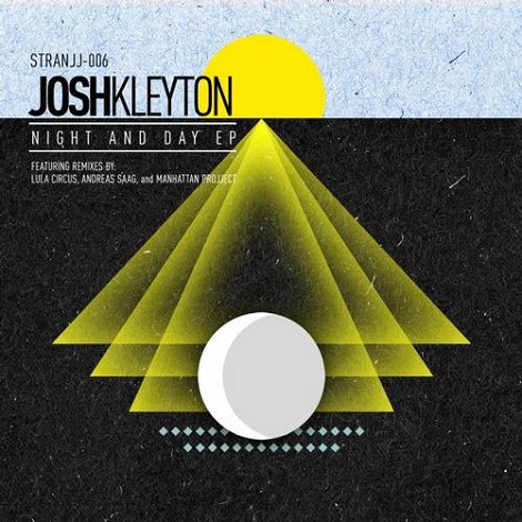 Josh Kleyton - Night and Day