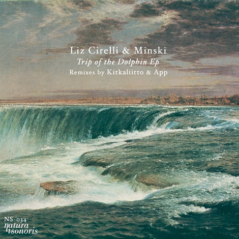 Liz Cirelli & Minski - Trip Of The Dolphin EP